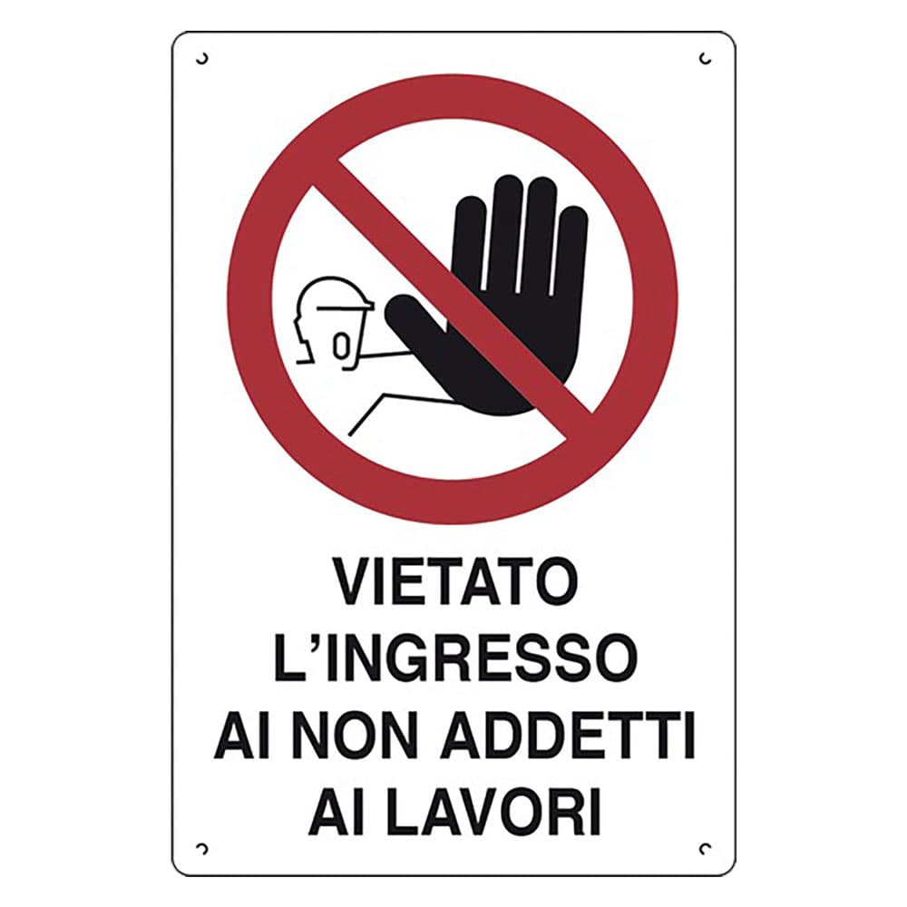 CARTELLO 'VIETATO L'INGRESSO AI NON ADDETTI AI LAVORI' cm 40 x 60 (10 PZ)